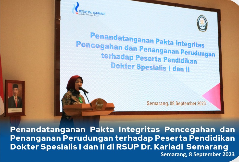 Penandatanganan Pakta Integritas Pencegahan dan Penanganan Perudungan terhadap Peserta Pendidikan Dokter Spesialis