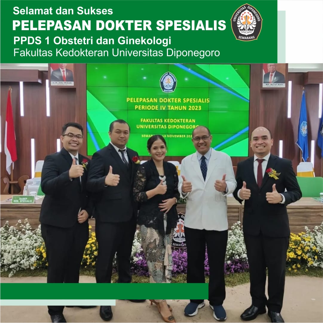 Pelepasan Dokter Spesialis PPDS Obsteri dan Ginekologi Fakultas Kedokteran Universitas Diponegoro